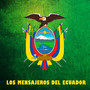 Los Mensajeros Del Ecuador