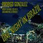 One Night In Brazil