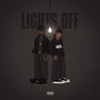 LIGHTS OFF (Explicit)