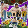 I Want (Explicit)