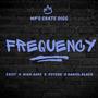 Frequency (feat. Daniel Black, Nikk Aape, Exist & Psyche) [Explicit]