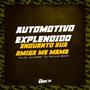 Automotivo Expledido Enquanto Sua Amiga Me Mama (Explicit)