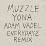 MUZZLE (Everydayz Remix) [Explicit]
