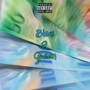 Blue&Green (feat. Yung Tenzo) [Explicit]