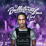 Bulletproof Mind (Explicit)