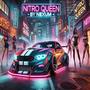 Nitro Queen (Explicit)