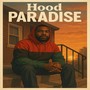 Hood Paradise (Explicit)