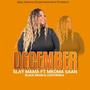 December (feat. Mkoma Saan, Black Moon & Ligevhenga)