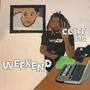 Weekend (Explicit)