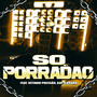 Só Porradão (Explicit)