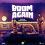 Boom Again (Explicit)