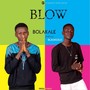 Blow