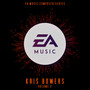 EA Music Composer Series: Kris Bowers, Vol. 2 (Original Soundtrack)