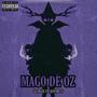 Mago de Oz (feat. Kid Mess) [Explicit]