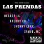 Las Prendas (feat. Freddy Cq, Samuel Mc & Jhonny Lexx) [Explicit]