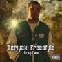 Teriyaki Freestyle (Explicit)