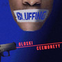 Bluffing (Explicit)