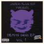 Demon Gang Ep ..vol. 1 (Explicit)