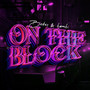 ON THE BLOCK (Explicit)