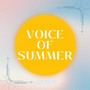 Voice of Summer