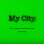 My City (Explicit)