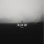 Fallin Out