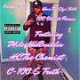 100 Blunts (feat. HC The Chemist, TMilezNdaBuildin & Truth) [Explicit]