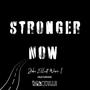 Stronger Now (feat. Granville)