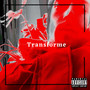 TRANSFORME (Explicit)