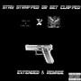 stay strapped or get clapped (extended & remade) [Explicit]