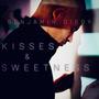 Kisses & Sweetness