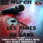 DES RIMES ET DU SANG (Explicit)