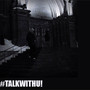 #talkwithu!