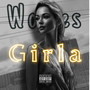 Girla (Explicit)