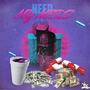 Need My Meds (Explicit)