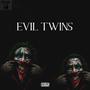 EVIL TWIN$ (Explicit)
