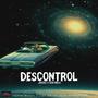Descontrol (feat. Centi Dale Play)