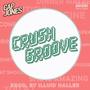 Crush Groove (Explicit)