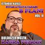 İstanbul Kafası (B Planı) (Vol. II) - Kanka Volkan [Explicit]