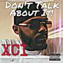 Don't Talk About It! (Explicit)