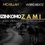 Izinkomo Zami (feat. Weird Beatz, Okwanda, Mfana kah Gogo, Guduza, Duzie & Trymore)