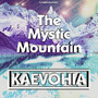 The Mystic Mountain