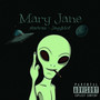 Mary Jane (Explicit)