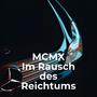 Im Rausch des Reichtums (Explicit)