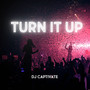 Turn It Up (Explicit)