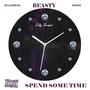 Spend Some Time (feat. Joosi & Playbwoi Tha Great) [Explicit]