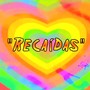 Recaídas