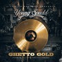 Ghetto Gold (Explicit)