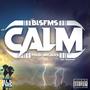 CALM (feat. TRIANGULUM) [Explicit]