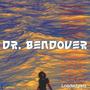 Dr.Bendover (feat. Loadedgist) [Radio Edit]